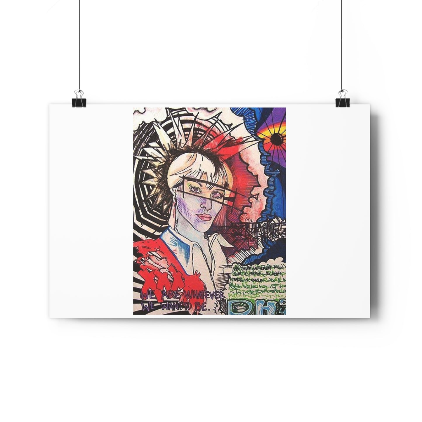 "We are whatever we want to be”- Giclée Art Print by artist David Hilborn