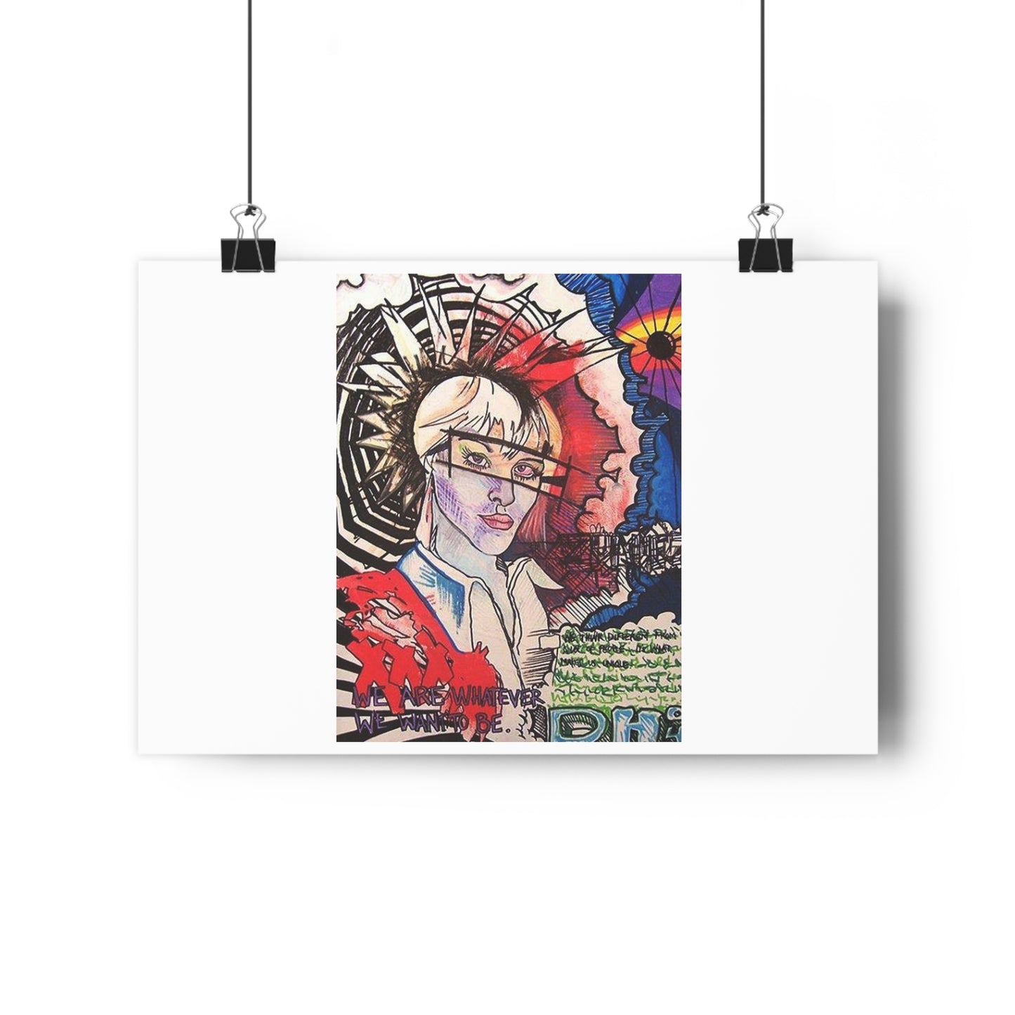 "We are whatever we want to be”- Giclée Art Print by artist David Hilborn